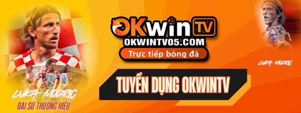 Tuyển dụng OKWIN – cơ hội việc làm hấp dẫn tại nền tảng trực tiếp bóng đá hàng đầu